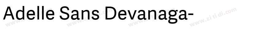 Adelle Sans Devanaga字体转换